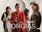 Watch The Borgias - Series 1 Online Free